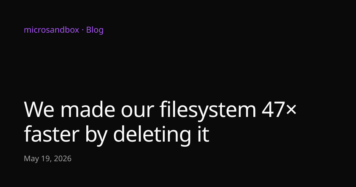 Team Boosts Filesystem Speed 47x by Removing It